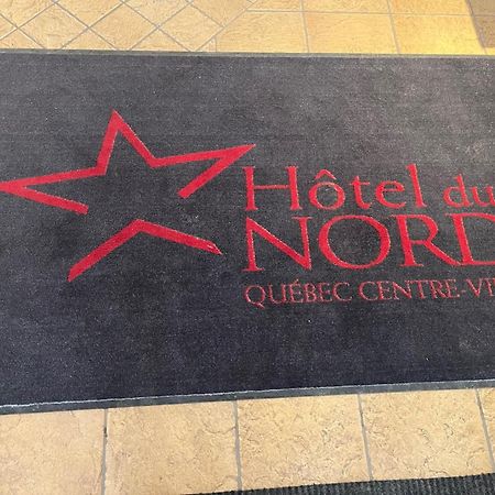 Hotel Du Nord ควิเบกซิตี้ ภายนอก รูปภาพ